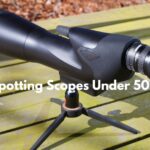 Best Spotting Scopes Under 500