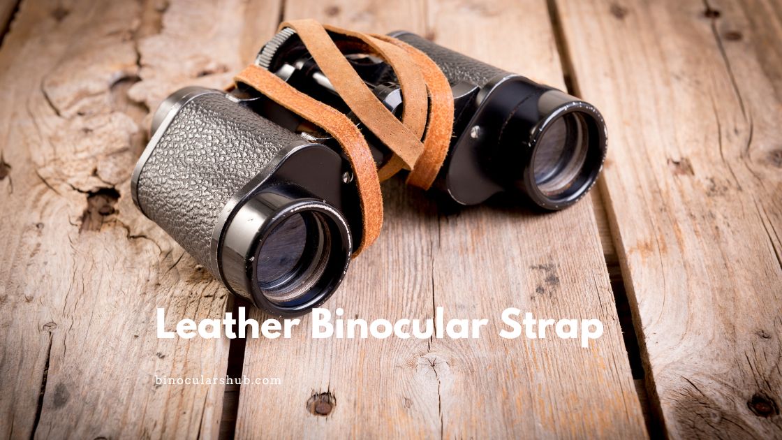 Leather Binocular Strap